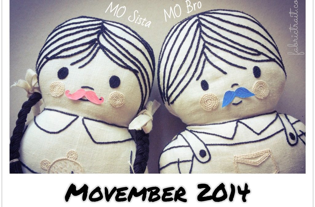 Fabric Trait – MOVEMBER 2014!