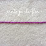 Pontos de Bordado Livre - Parte I 6 | pontos de bordado livre passo a passo