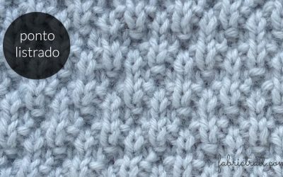 Pontos de Tricot – Ponto Listrado